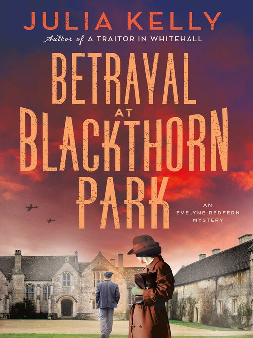 Title details for Betrayal at Blackthorn Park by Julia Kelly - Wait list